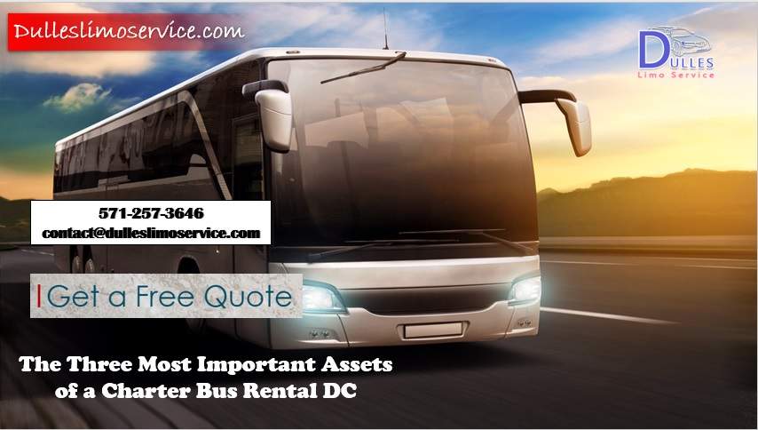 The Three Most Important Assets of a Charter Bus Rental in DC